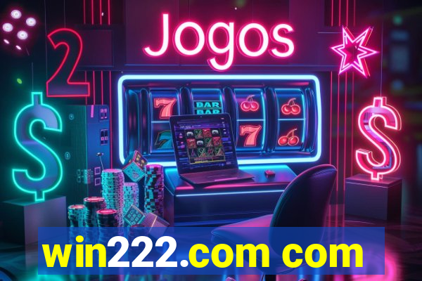 win222.com com